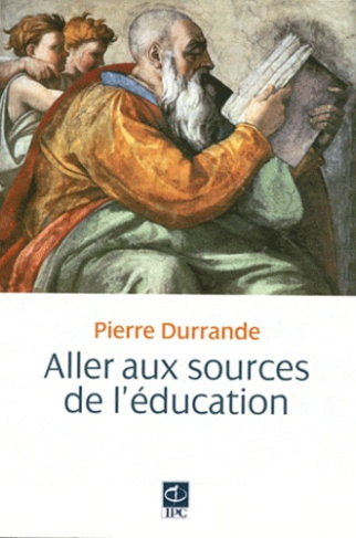 DANS LES SOURCES DE L'EDUCATION