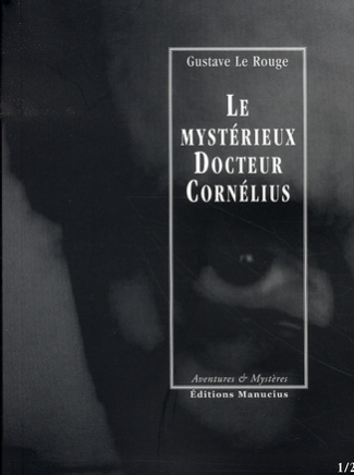 LE MYSTERIEUX DOCTEUR CORNELIUS - EPISODES 01 ET 02