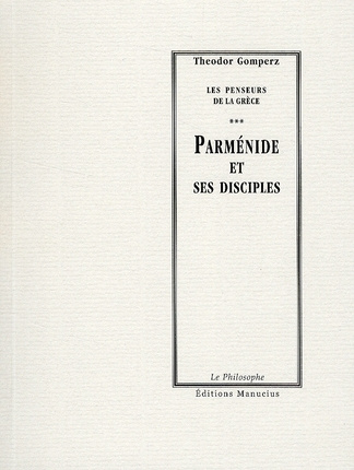 Parménide et ses disciples