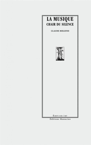 La musique chair du silence