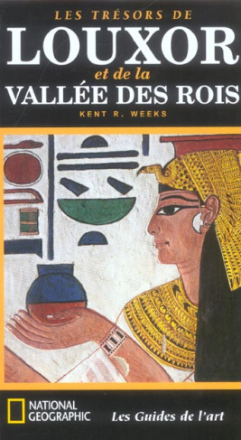 LES TRESORS DE LOUXOR ET DE LA VALLEE DES ROIS