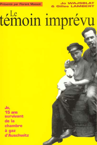 LE TEMOIN IMPREVU