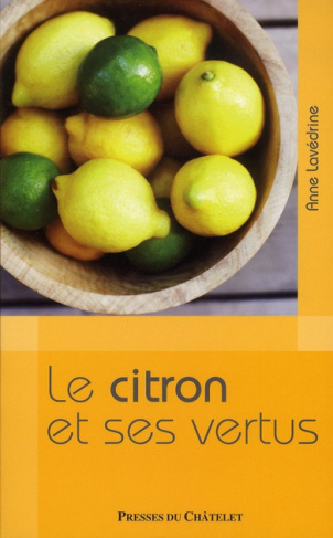 Le citron et ses vertus