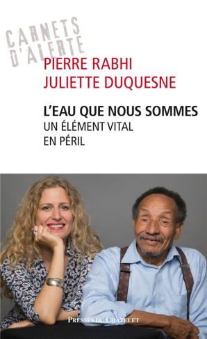 L'eau que nous sommes. Un élément vital en péril