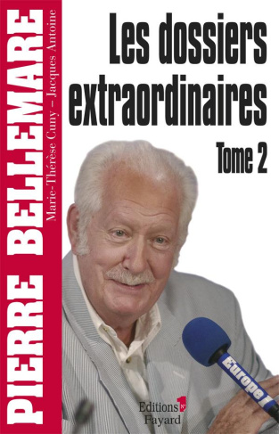Les dossiers extraordinaires Tome 2