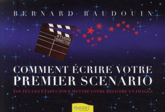 Comment écrire votre premier scénario