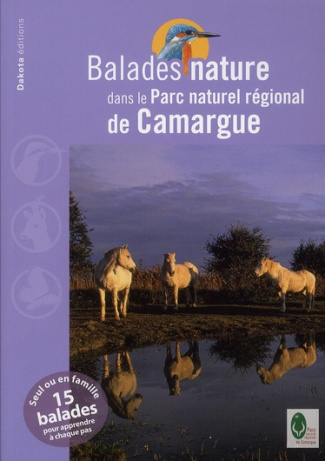 Balades nature dans le Parc naturel régional de Camargue