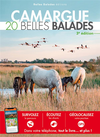Camargue. 20 belles balades, 3e édition