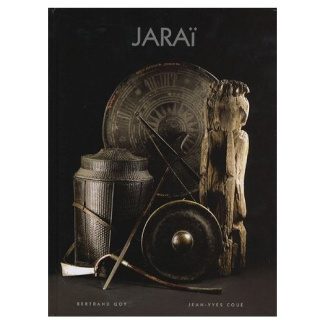 Jaraï. Arts de guerre et de mort chez les montagnards d'Indochine Mémoires françaises