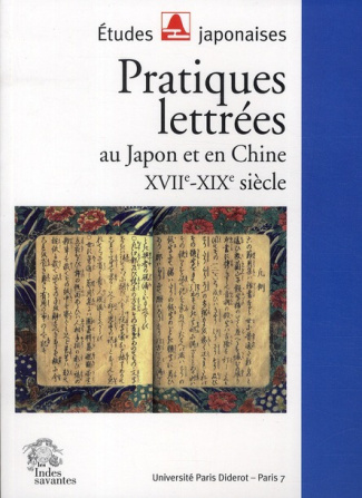 Pratiques lettrées au Japon et en Chine. XVIIe-XIXe siècle