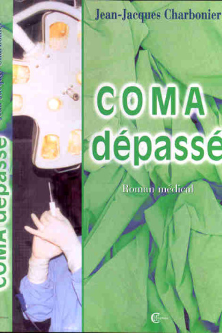 COMA DEPASSE