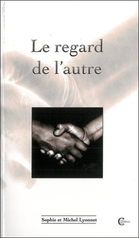 LE REGARD DE L'AUTRE