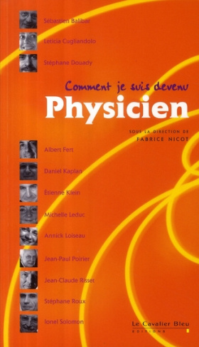 Comment je suis devenu Physicien
