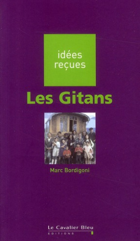 Les Gitans. 2e édition