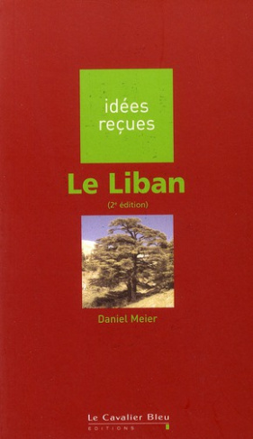 Le Liban. 2e édition
