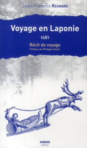 Voyage en Laponie. 1681