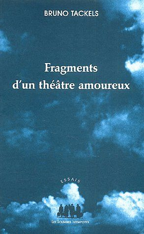 Fragments d'un théâtre amoureux