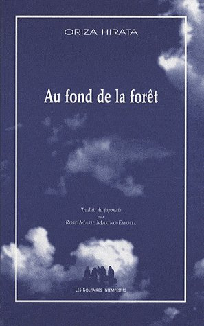 Au fond de la forêt