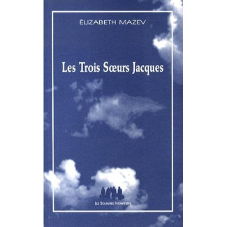 Les Trois Soeurs Jacques