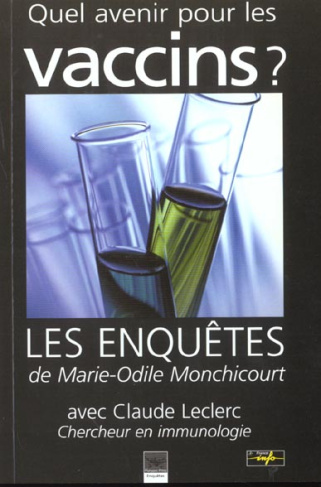 QUEL AVENIR POUR LES VACCINS