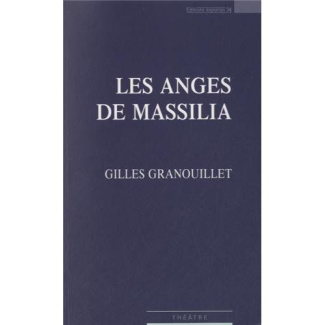 Les anges de Massilia
