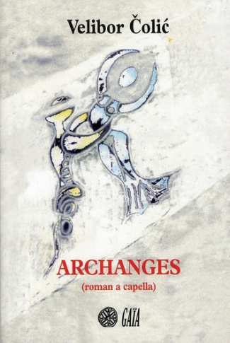 Archanges. (Roman a capella)