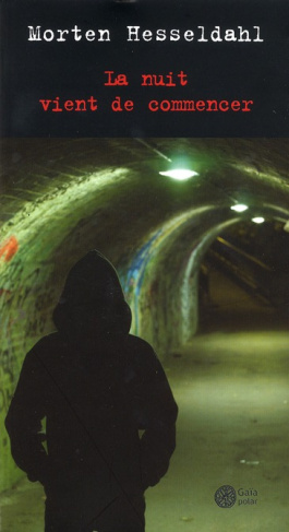 La nuit vient de commencer