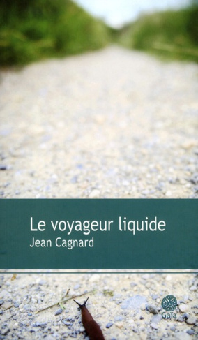 Le voyageur liquide