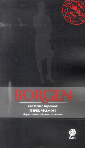 Borgen. Une femme au pouvoir