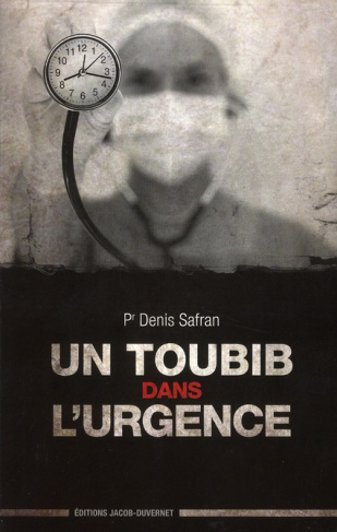 Un toubib dans l'urgence