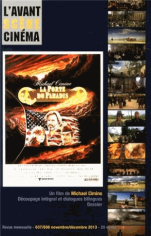 L'Avant-Scène Cinéma N° 607/608, Novembre-décembre 2013 : La Porte du paradis. Un film de Michael Ci