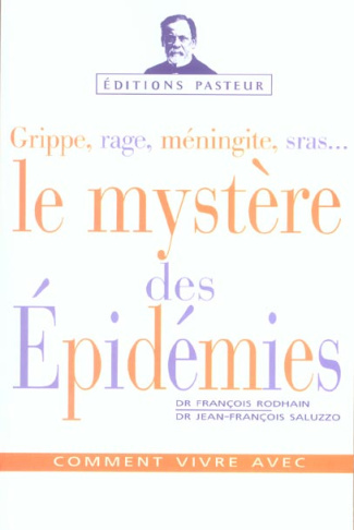 Le mystère des épidémies