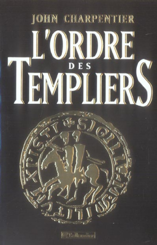 L'Ordre des Templiers