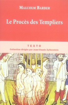 Le Procès des Templiers