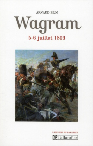 Wagram. 5-6 juillet 1809