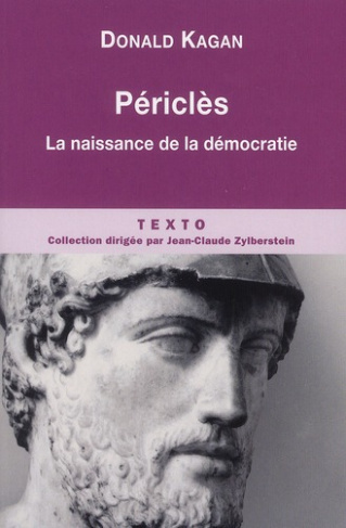 Périclès. La naissance de la démocratie