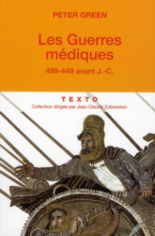 Les Guerres médiques. 499-449 av. J.-C.