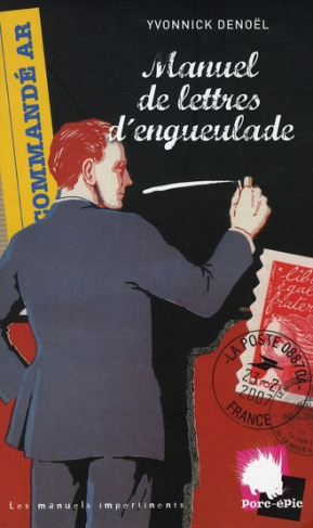 Manuel de lettres d'engueulade