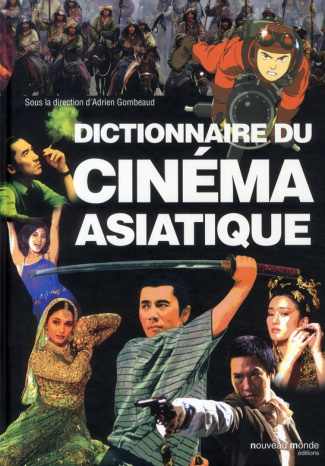 Dictionnaire du cinéma asiatique