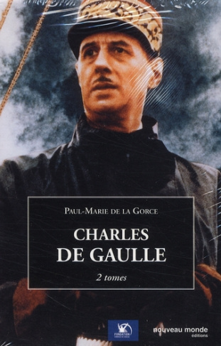 Charles de Gaulle, Pack en 2 volumes. Tome 1, 1890-1945 ; Tome 2, 1945-1970