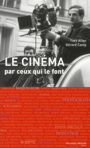 Le cinéma par ceux qui le font