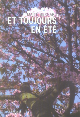 Et toujours en été