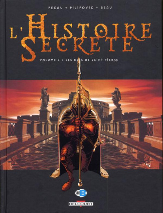 L'Histoire Secrète Tome 4 : Les Clés de Saint Pierre