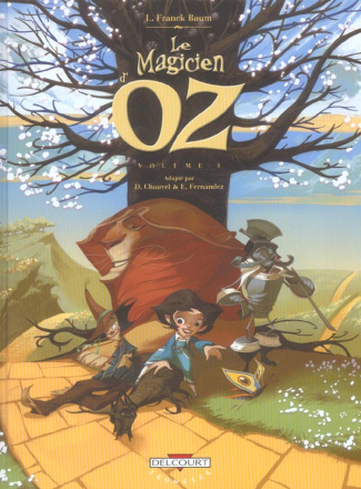 Le Magicien d'Oz Tome 1