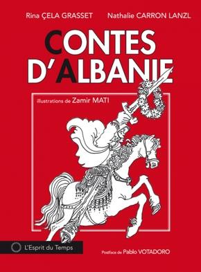 Contes d'Albanie. Tome 1