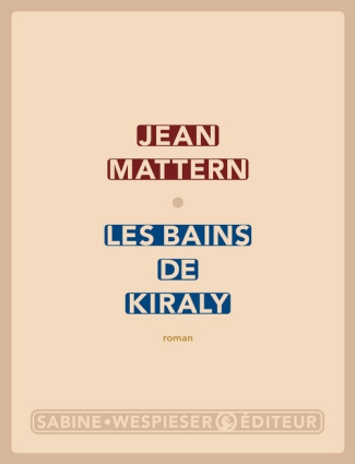 LES BAINS DE KIRALY