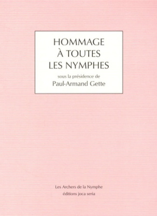 Hommage à toutes les nymphes