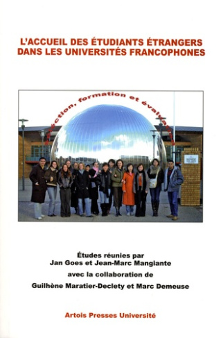 L'accueil des étudiants étrangers dans les universités francophones : sélection, formation et évalua