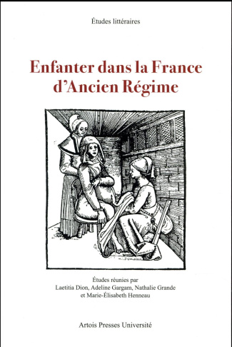 Enfanter dans la France d'Ancien Régime