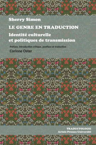 Le genre en traduction. Identité culturelle et politiques de transmission